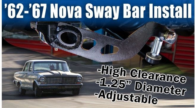 High clearance front sway bar installed on 1962-67 Nova for stability.