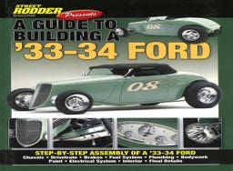 A Guide to Building a 1933-1934 Ford